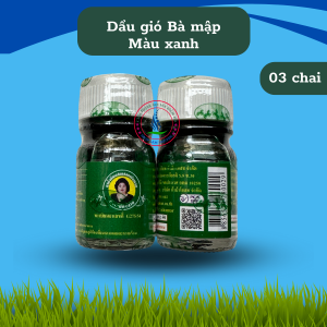 Dầu gió Thái Lan - Dầu Bà Mập. Giảm nghẹt mũi cảm lạnh. Giúp thư giãn tập trung tỉnh táo.