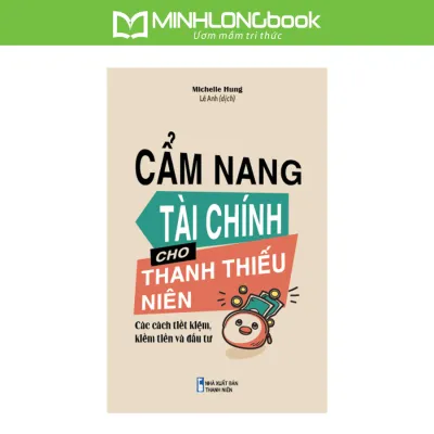 Sách: Cẩm Nang Tài Chính Cho Thanh Thiếu Niên