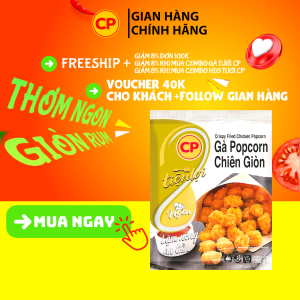 Gà popcorn cp chiên giòn 300g - gà rán giá rẻ
