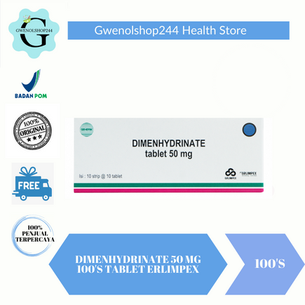 Dimenhydrinate 50mg 100's Tablet Erlimpex - Mengobati Mual, Muntah, Atau Pusing Perjalanan