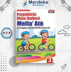 Buku Siswa Bahasa Madura : Mella Ate SD/MI Kelas 3 Kur. Merdeka - GOS