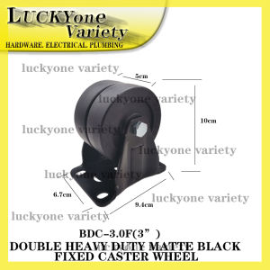 DOUBLE HEAVY DUTY MATTE BLACK ( FIXED ) CASTER WHEEL
