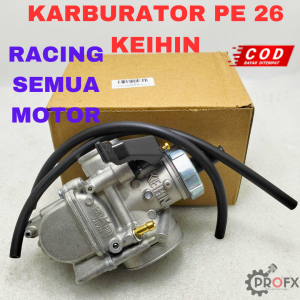 KARBURATOR KEIHIN PE26 BALAP RACING SEMUA MOTOR UNIVERSAL KUALITAS ORIGINAL ASLI THAILAND CARBURETOR