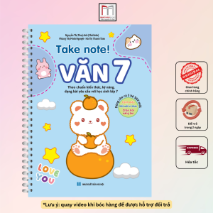 Sách - Take Note! Văn 7 (Có lò xo) 75k dùng cho cả 3 bộ SGK mới: cánh diều kết nối chân trời (Nguyễn Thị Thủy Anh)