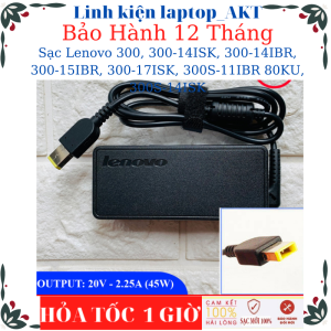 Sạc laptop Lenovo IdeaPad 300 300-14ISK 300-14IBR 300-15IBR 300-17ISK 300S-11IBR 80KU 300S-14ISK- Sạc 20V-2.25A/3.25A-45W/65W chân vuông USB