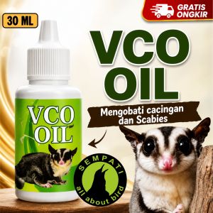 SEMPATI VCO Oil Minyak Kelapa Murni 100% Virgin Coconut Oil 30ml Vitamin Bulu Burung Obat Scabies Kulit Kucing Anjing Kelinci Sugar Glider Hamster Musang