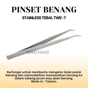 Pinset Besi Tebal Tweezer Pingset Benang TWE7 Stainless Harga Satuan