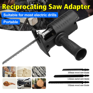 High Quality Portable Reciprocating Saw Converter Modified Electric Drill Power Tools Wood Cutting Cutter Adapter