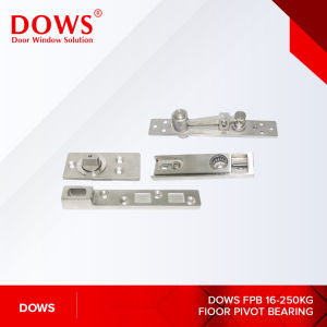 DOWS Floor Pivot (Engsel Pivot) FPB-DOWS-16-250 KG