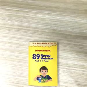 Buku Mommyclopedia dr. Meta Hanindita 78 Resep /567 MPASI/ BATITA/ MERAWAT BAYI/ 1000 Hari Pertama/ 78 Resep Mpasi