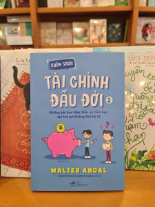 Sách - Cuốn sách tài chính đầu đời (Tập 2) (Walter Andal) (Nhã Nam)