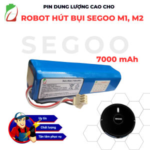 PIN  7000MAH CHÍNH HÃNG ( BH 9 THÁNG) NÂNG CẤP CHO ROBOT HÚT BỤI SEGOO M1M2 (PIN GỐC 5000MAH)