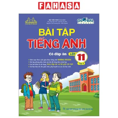 Sách Fahasa - Global Success - Bài Tập Tiếng Anh Lớp 11 - Tập 2 (Có Đáp Án)