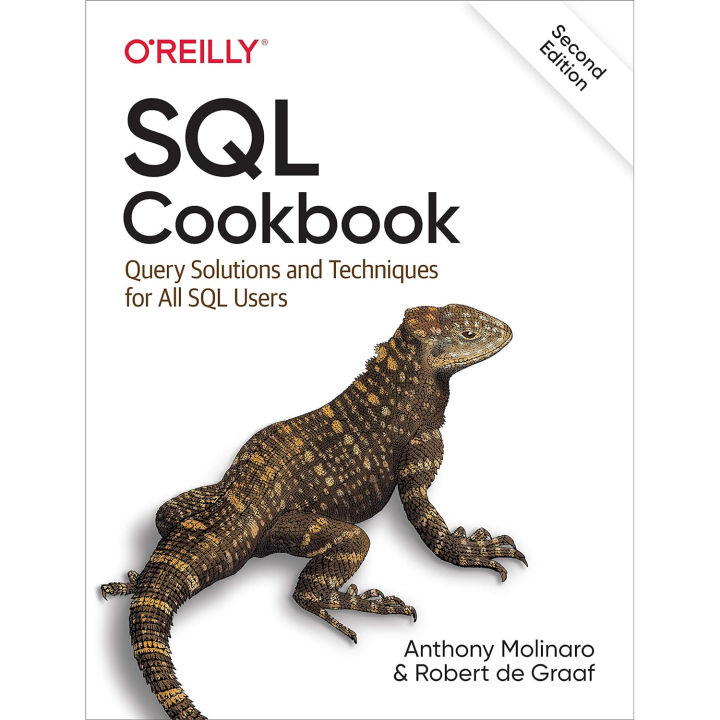 SQL Cookbook, 2nd Edition: Query Solutions and Techniques for All SQL ...