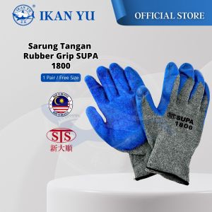 YU Online - Sarung Tangan Grip SUPA 1800 / Rubber Grip SUPA 1800 / Rubber Gloves / Protective Gloves / sarung sawit