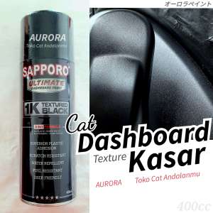 Cat Dasbor Kasar SAPPORO ULTIMATE Dashboard Paint 1K Textured Black Hitam Untuk Body Kasar Plastik Kulit Jeruk Spakbor Slebor Spion dan lain lain