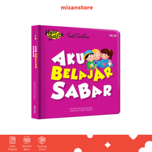 Buku Anak Halo Balita Sali Saliha Aku Belajar Sabar Boardbook - Mizan