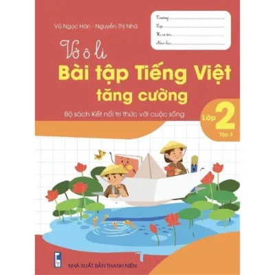 Sách - Vở ô li Bài Tập Tiếng Việt Tăng Cường Lớp 2 - Kết Nối