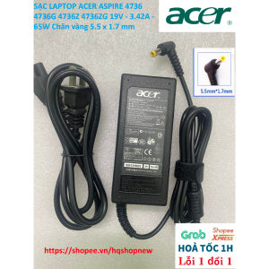 ️[Sạc zin] SẠC LAPTOP ACER ASPIRE 4736 4736G 4736Z 4736ZG 19V - 3.42A - 65W Chân vàng 5.5 x 1.7 mm