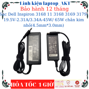 Sạc Laptop Dell Inspiron 3168 11 3168 3169 3179- 19.5V-2.31A/3.34A-45W/ 65W chân kim nhỏ(4.5mm*3.0mm)