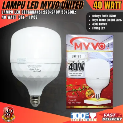 Lampu LED Bulb Jumbo MYVO UNITED 40W / Bohlam LED Cahaya Putih Super Terang Bergaransi SNI Myvo United 40 WATT Original Myvo