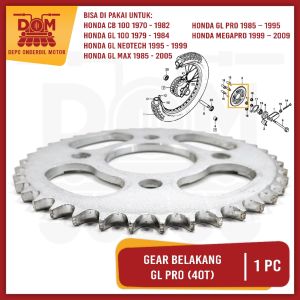 Ger Belakang GL PRO 40T (PSP) Gigi Tarik Ger Gir Roda Belakang Rear Sprocket Honda CB GL MegaPro