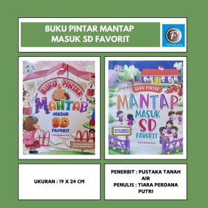 BUKU PINTAR MANTAP MASUK SD FAVORIT - PUSTAKA TANAH AIR