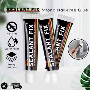 Sealant Fix No Drill Super Glue  Gam Kuat Tanpa Paku untuk Bathroom Furniture & Wall Mount