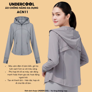 Áo Khoác Chống Nắng Nữ UNDERCOOL Vải Lạnh Chống Tia UV UPF 50+ Co Giãn Form Ôm Body Thời Trang ACN11