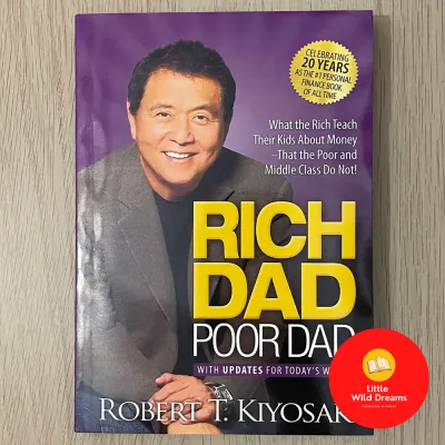 Rich Dad Poor Dad (20th Anniversary Edition) by Robert T. Kiyosaki
