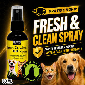 SEMPATI Pembersih Mata Hidung Telinga Kucing Fresh Clean Spray 60ml Eye Cleaner Anjing Kucing Kelinci Sugar Glider Tear Stain Remover Ear Cleaner Nose Cleaner Cairan Pembersih Pet Hygiene Cat Dog Kelinci