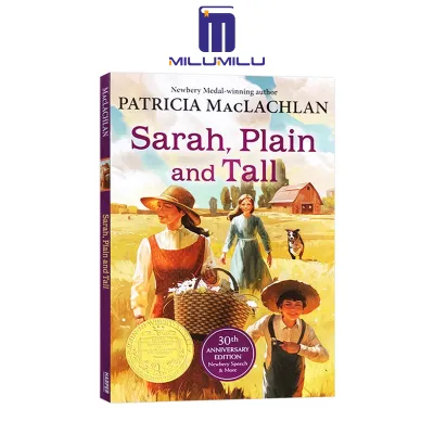 Sarah Plain and Tall: A Newbery Award Winner (Sarah Plain and Tall 1) Paperback by Patricia MacLachlan Original English books