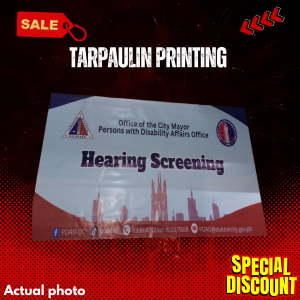 Tarpaulin Printing Hearing Screening Banner Office of the City Mayor Persons with Disability Affairs Office