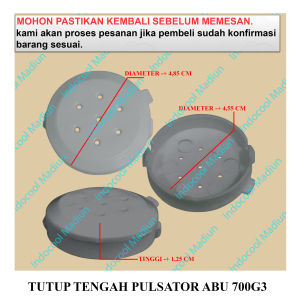 700G3 COVER TENGAH PULSATOR MESIN CUCI / TUTUP TENGAH / TUTUP TENGAH PULSATOR ABU 700G3
