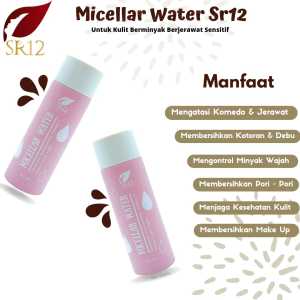 Sr12 Micellar Water Niacinamide Pembersih Wajah Kulit Berminyak Berjerawat Air Micellar Cleansing Water Bpom