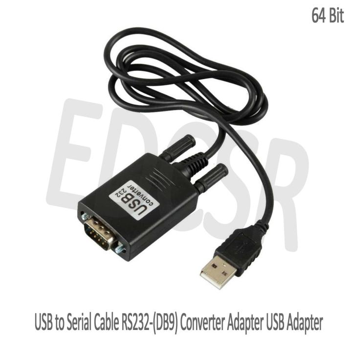 USB to Serial cable RS232-(DB9) Converter Adapter USB Adapter ( 64BIT ...