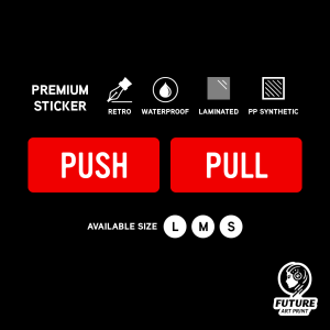 Push and Pull Door Direction. Premium Sticker Sign Notice Signage. Exclusive Design. Entrance Entry Way. Exit Doorway.