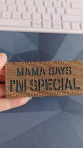 MAMA SAYS IM SPECIAL Patches Reflective Letters Funny Love Words Tactical Embroider Nylon Badges for Clothing Bagback Decor