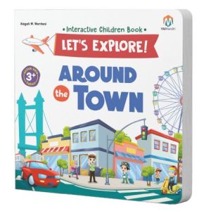 Boardbook Lets Explore Around the Town Buku Anak Ziyadbooks Buku Anak Petualangan Kota