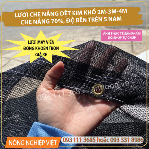 Lưới che nắng Dệt Kim may viền đóng khoen che nắng 70% đen - Khổ 2m 3m 4m đủ size độ bền trên 5 năm - Lưới che nắng dệt kim