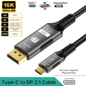 Type-C to DP 2.1 USB C to 16K DisplayPort 2.1 Cable 16K30Hz 8K60Hz For Thunderbolt 4/3 54Gpbs MacBook Huawei Air Projector