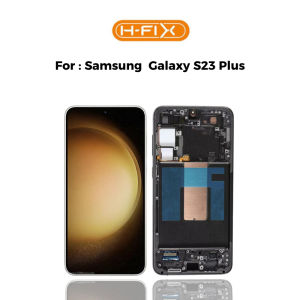 HFIX - Lcd Samsung Galaxy S23+ Oled Fullset Touchscreen With Frame (Warna Random)