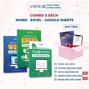 Combo 3 Sách Word - Excel - Google Sheets Unica Hướng Dẫn Thực Hành Tin Học Văn Phòng Video Bài Giảng