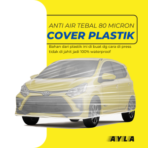 ALL NEW AGYA AYLA Transparan Body Cover Mobil AGYA Sarung Mobil ALL NEW AGYA Mobil agya lama all new agya 2023 agya 2024 ayla lama all new ayla 2023 ayla 2024 brio 2023 brio 2024 brio 2025 brio 2026 brio lama brio satya brio rs brio urbanite all new brio