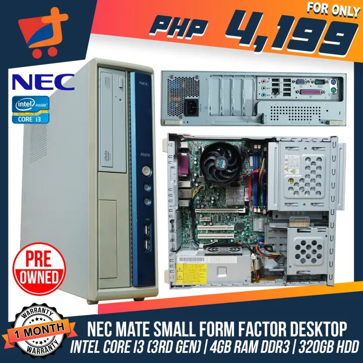 NEC MATE SFF Desktop PC | Intel Core i3 3rd Gen 4GB RAM DDR3 320GB Hard  Drive | We also sell NEC, Fujitsu, Dell, Lenovo unit brand | TTREND |  Lazada PH