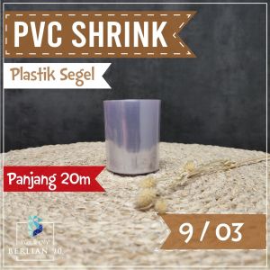 Plastik Segel 9 cm x 20 Meter Plastik PVC Shrink Segel Plastik/Shrink Plastik Tube /Botol Minum