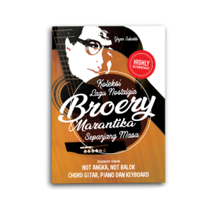 Buku Musik Nostalgia Broery Marantika: Partitur Not Balok dan Angka
