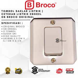 Tombol Saklar Listrik | Cetekan Listrik Engkel OB Broco Original