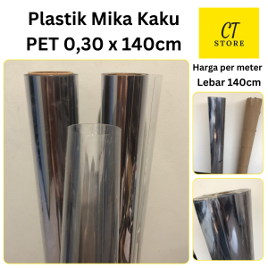 Mika Kaku Bening (0.30mm x 140cm PET) untuk Plastik Tutup Seserahan / Kotak Hantaran Pernikahan & Souvenir Rigid Roll