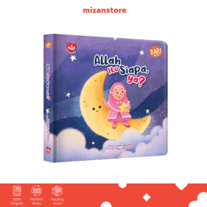 Allah Itu Siapa ya? - Laksmi Manohara [BOARDBOOK] | Buku Cerita Anak Islami